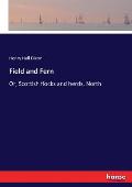 Field and Fern: Or, Scottish flocks and herds, North