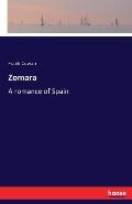 Zomara: A romance of Spain