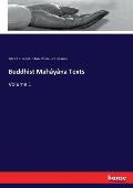 Buddhist Mah?y?na Texts: Volume 1