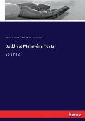 Buddhist Mah?y?na Texts: Volume 2