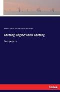 Carding Engines and Carding: two papers