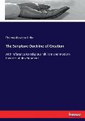 The Scripture Doctrine of Creation: with reference to religious nihilism and modern theories of development