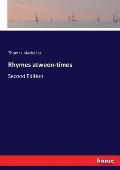 Rhymes atween-times: Second Edition