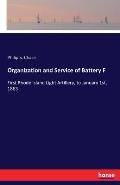 Organization and Service of Battery F: First Rhode Island Light Artillery, to January 1st, 1863