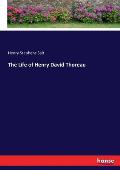 The Life of Henry David Thoreau