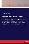 Directory for Richland County: with important statistics and historical facts connected with the pioneer life of early settlers - being an appendix t