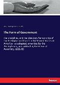 The Form of Government: the discipline, and the directory for worship of the Presbyterian Church in the United States of America - as adopted,