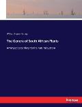 The Genera of South African Plants: Arranged according to the natural system