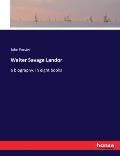 Walter Savage Landor: a biography, in eight books