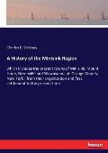 A History of the Minisink Region: which includes the present towns of Minisink, Mount Hope, Greenville and Wawayanda, in Orange County, New York - fro