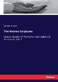 The Hebrew Scriptures: Being a revision of the Authorized English Old Testament. Vol. 3