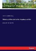 Ministry of Fine Art to the Happiness of Life: Essays on various Arts