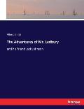 The Adventures of Mr. Ledbury: and his friend Jack Johnson