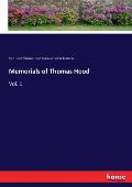 Memorials of Thomas Hood: Vol. 1