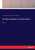 The Plays and Poems of Charles Dickens: Vol. 1
