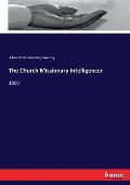 The Church Missionary Intelligencer: 1860