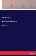Autumn Leaves: poems