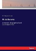 M. de Barante: a memoir, biographical and autobiographical