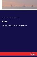 Cuba: The Everett Letters on Cuba