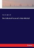 The Collected Poems of S. Weir Mitchell