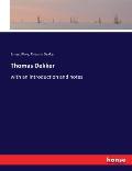Thomas Dekker: with an introduction and notes