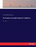 The Complete Ascetical Works of St. Alphonsus: Volume 1