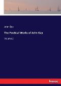 The Poetical Works of John Gay: Volume 2