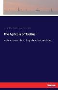 The Agricola of Tacitus: with a revised text, English notes, and map