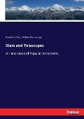 Stars and Telescopes: A Hand-Book of Popular Astronomy