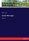 Scotch Marriages: Vol. 3
