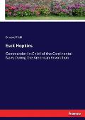 Esek Hopkins: Commander-in-Chief of the Continental Navy During the American Revolution