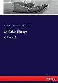 Christian Library: Volume 19