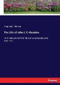 The Life of John J. Crittenden: With Selections from his Correspondence and Speeches