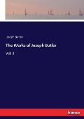 The Works of Joseph Butler: Vol. 3