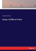 Essays, Chiefly on Poetry