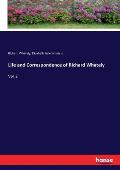 Life and Correspondence of Richard Whately: Vol. 2