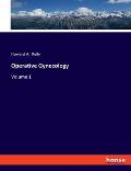 Operative Gynecology: Volume 1