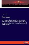 Year-book: Birth-days of distinguished Americans chiefly of the eighteenth century: with quotations from the poetical writings of
