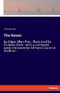 The Raven: by Edgar Allan Poe - illustrated by Gustave Dor? - with a comment upon the poem by Edmund Clarence Stedman
