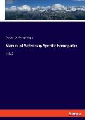 Manual of Veterinary Specific Homopathy: Vol. 3