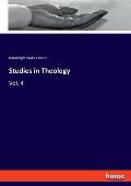 Studies in Theology: Vol. 4