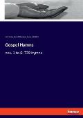 Gospel Hymns: nos. 1 to 6: 739 hymns