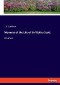 Memoirs of the Life of Sir Walter Scott: Volume 3