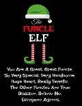 The Funcle Elf: Funny Gifts from Niece Nephew for Worlds Best and Awesome Uncle Ever - Donald Trump Terrific Sibling Funny Gag Gift Id