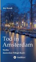 Tod in Amsterdam: Thriller