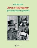 Berliner Hufgeklapper: Pferde als Spiegel der Vergangenheit