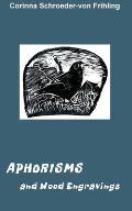 Aphorisms: and Wood Engravings