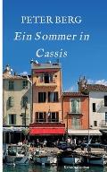 Ein Sommer in Cassis: Kriminalroman