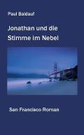 Jonathan und die Stimme im Nebel: San Francisco Roman