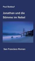 Jonathan und die Stimme im Nebel: San Francisco Roman